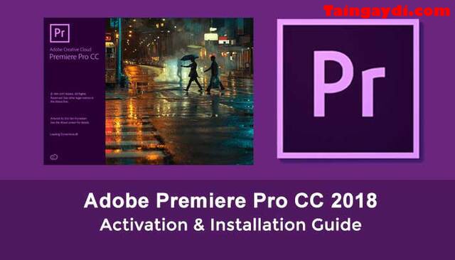 Các tính năng của phần mềm Adobe Premiere Pro CC 2018